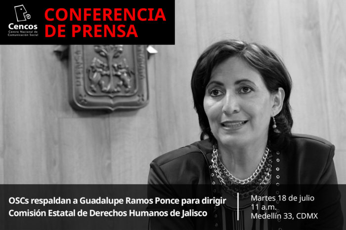 Conferencia: OSCs respaldan a Guadalupe Ramos Ponce para dirigir Comisión Estatal de Derechos Humanos de Jalisco