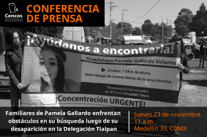 Conferencia de prensa: Familiares de Pamela Gallardo enfrentan obstáculos en su búsqueda luego de su desaparición en la Delegación Tlalpan