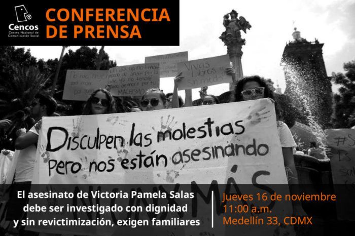 Conferencia de prensa: El asesinato de Victoria Pamela Salas debe ser investigado con dignidad y sin revictimización, exigen familiares