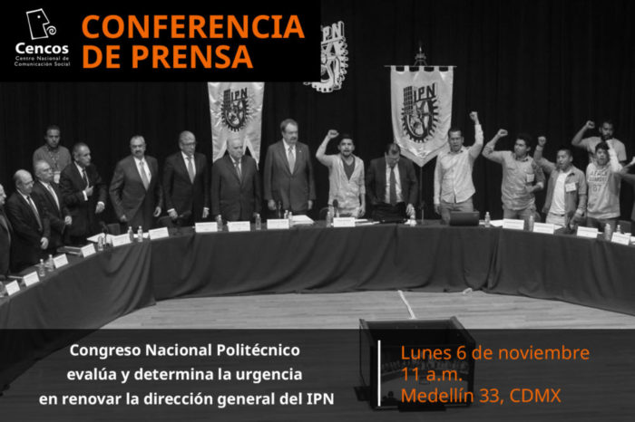 Conferencia de prensa: Congreso Nacional Politécnico evalúa y determina la urgencia en renovar la dirección general del IPN