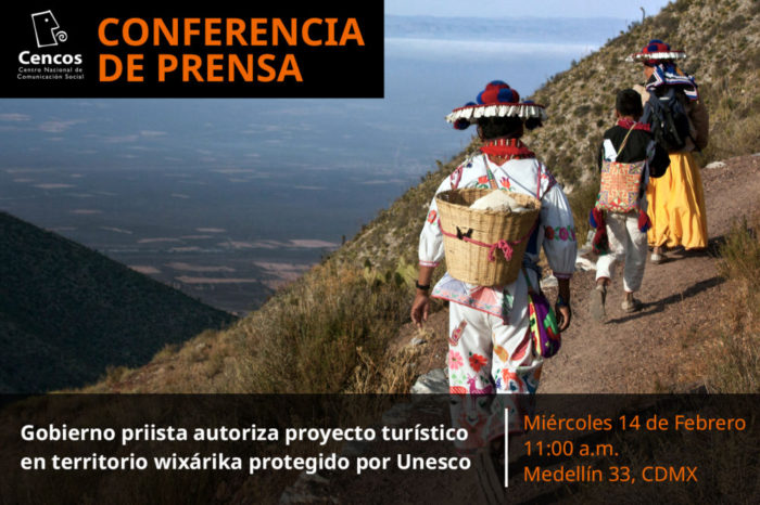 Conferencia de prensa: Gobierno autoriza proyecto turístico en territorio wixárika protegido por Unesco