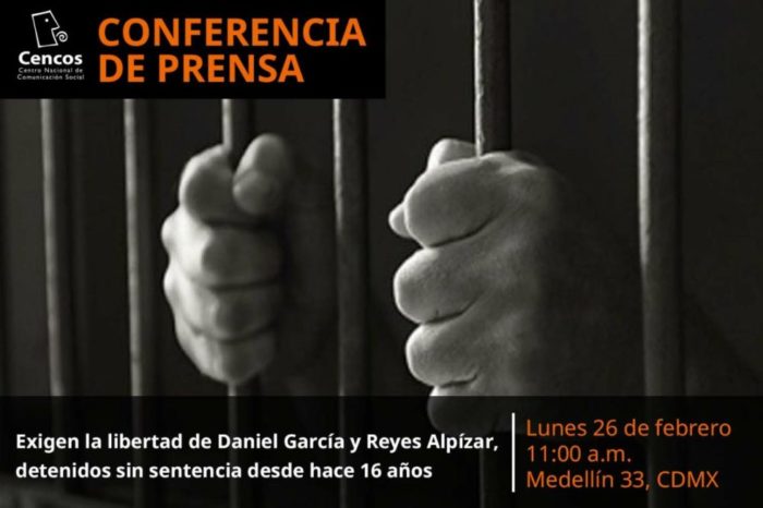 Conferencia de prensa: Exigen la libertad de Daniel García y Reyes Alpízar,  detenidos sin sentencia desde hace 16 años