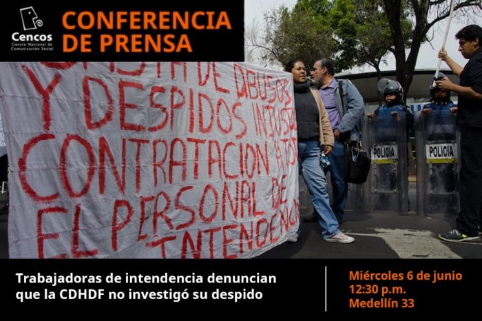 Conferencia de Prensa: Trabajadoras de intendencia denuncian que la CDHDF no investigó su despido