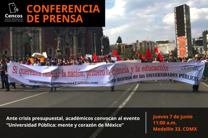 Conferencia de prensa: Ante la crisis presupuestal en universidades públicas,  académicos convocan al evento “Universidad Pública: mente y corazón de México”