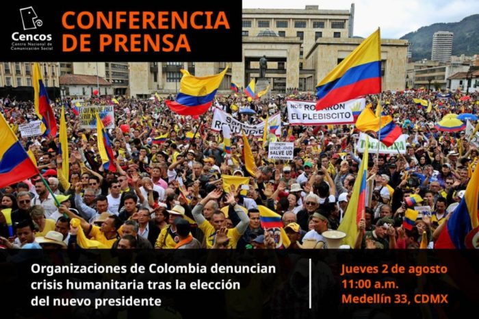 Conferencia de prensa: Organizaciones de Colombia denuncian crisis humanitaria tras la elección del nuevo presidente