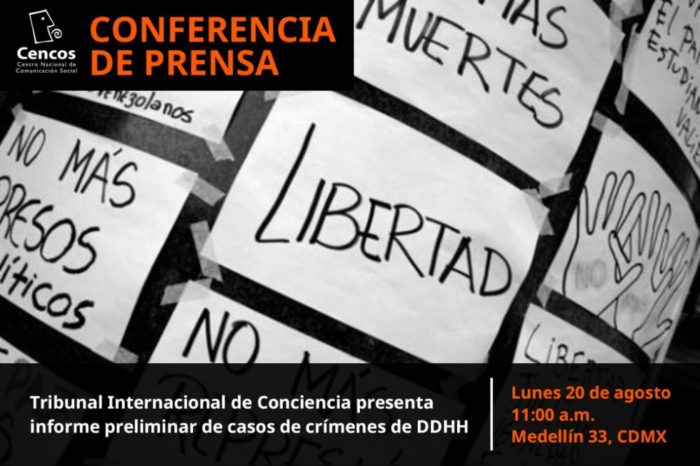 Conferencia de prensa: Tribunal Internacional de Conciencia presenta   informe preliminar de casos de crímenes de DDHH
