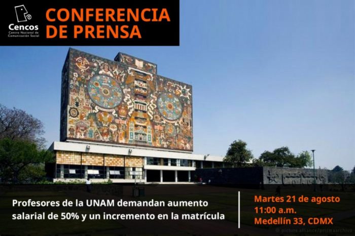 Conferencia de prensa: Profesores de la UNAM demandan aumento salarial de 50% y un incremento en la matrícula