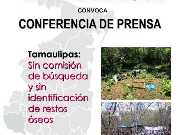 Conferencia de prensa: Tamaulipas: Sin comisión de búsqueda y sin identificación de restos óseos