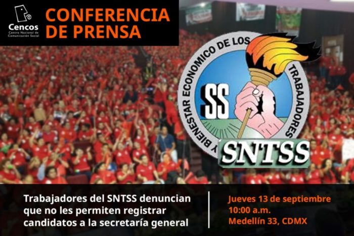 Conferencia de prensa: Trabajadores del SNTSS denuncian que no les permiten registrar candidatos a la secretaría general