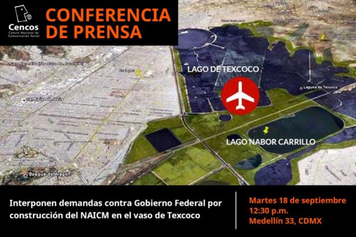 Interponen demandas contra Gobierno Federal por construcción del NAICM en el vaso de Texcoco