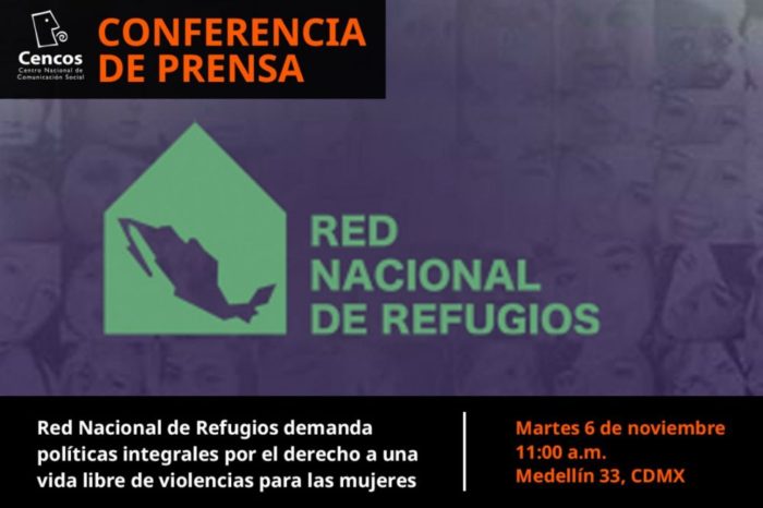 Conferencia de prensa: Red Nacional de Refugios demanda políticas integrales  por el derecho a una vida libre de violencias para las mujeres