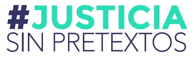 Comunicado: #JusticiaSinPretextos solicita diálogos para fortalecer el Sistema de Justicia