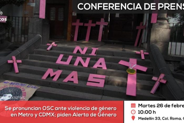 Conferencia: Se pronuncian OSC ante violencia de género en Metro y CDMX; piden Alerta de Género