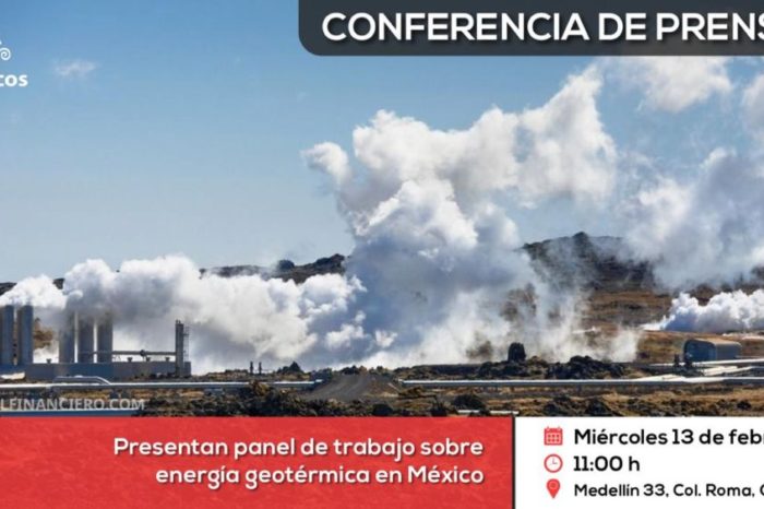 Conferencia de prensa: Presentan panel de trabajo sobre energía geotérmica en México