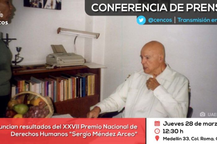 Conferencia de prensa: Anuncian resultados del XXVII Premio Nacional de Derechos Humanos "Sergio Méndez Arceo"