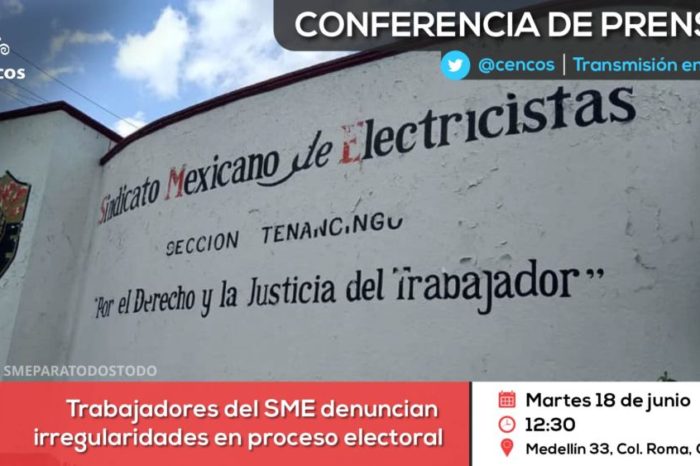 Conferencia de prensa: Trabajadores del SME denuncian irregularidades en proceso electoral