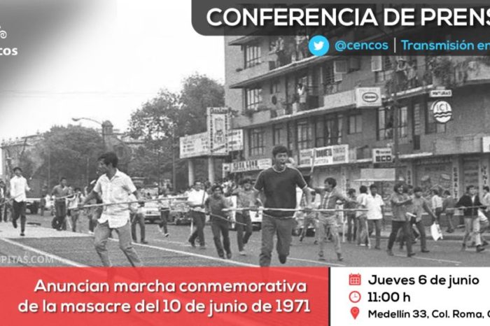 Conferencia de prensa: Anuncian marcha conmemorativa de la masacre del 10 de junio de 1971