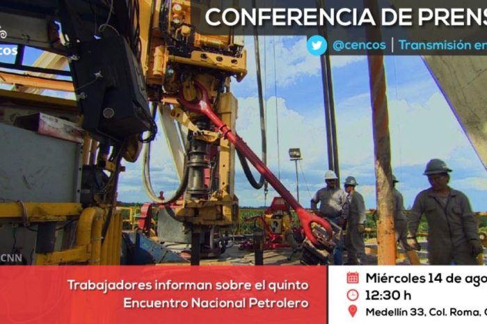 Conferencia de prensa: Trabajadores informan sobre el quinto Encuentro Nacional Petrolero