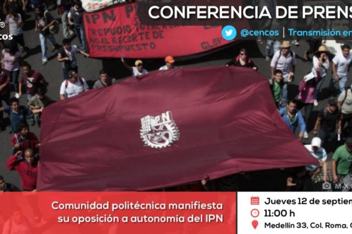 Conferencia de prensa: Comunidad politécnica manifiesta su oposición a autonomía del IPN