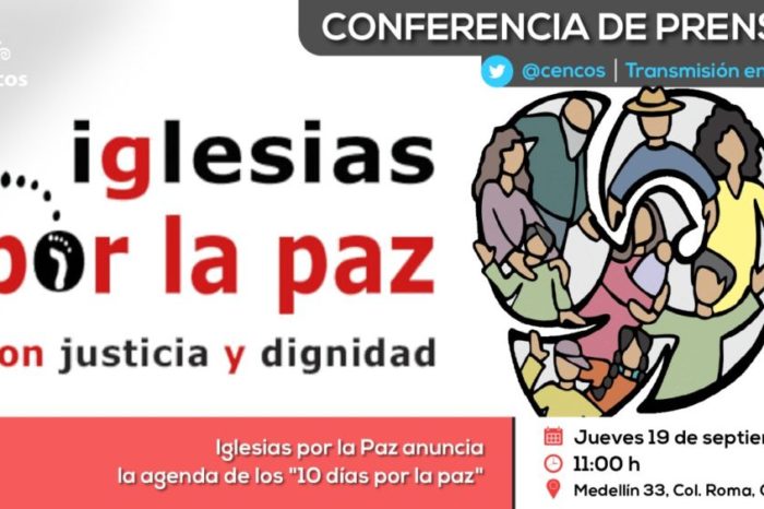 Conferencia de prensa: Iglesias por la Paz anuncia la agenda de los "10 días por la paz"