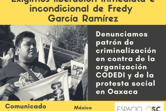 Comunicado de prensa: Exigimos liberación inmediata e incondicional de Fredy García Ramírez