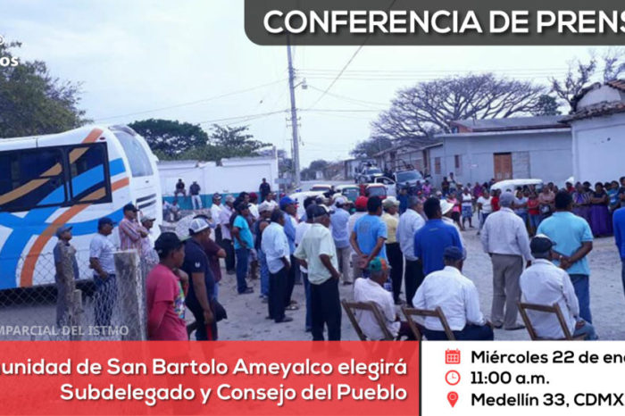 Conferencia de prensa: Comunidad de San Bartolo Ameyalco elegirá Subdelegado y Consejo del Pueblo