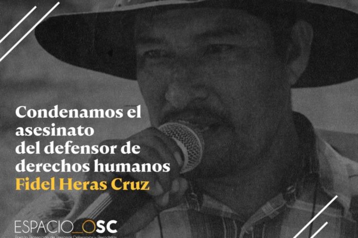 Desde el Espacio OSC condenamos el asesinato del defensor de derechos humanos Fidel Heras Cruz