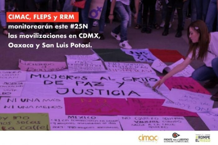 CIMAC, FLEPS y RRM monitorearán este 25 de noviembre las movilizaciones conmemorativas del Día Internacional de la Eliminación de la Violencia en contra de las Mujeres en CDMX, Oaxaca y San Luis Potosí