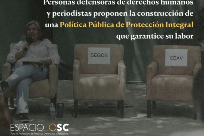 Personas defensoras de derechos humanos y periodistas proponen la construcción de una política pública de protección integral que garantice su labor