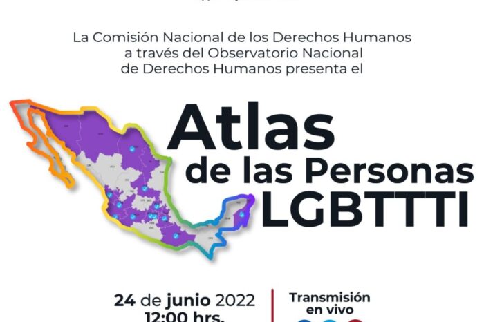 La CNDH presenta el primer Atlas de las Personas LGBTTTI en México; estará en actualización permanente