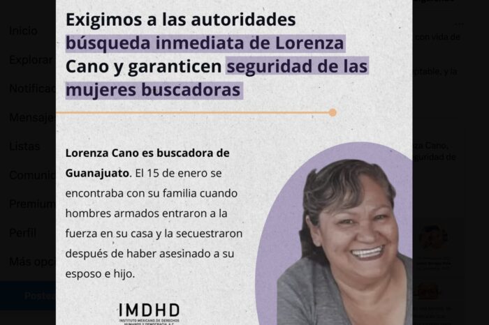 Exigimos a las autoridades locales y federales la búsqueda de Lorenza Cano y garanticen la seguridad de las mujeres buscadoras